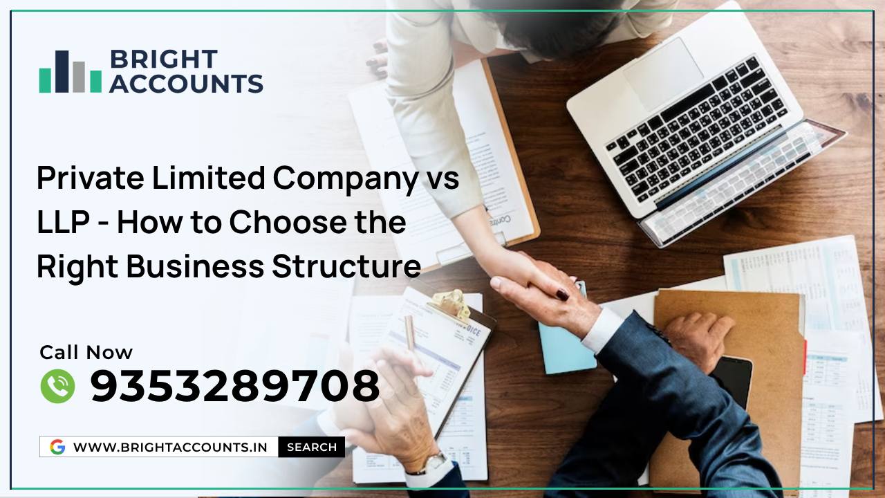 Private Limited Company Vs LLP